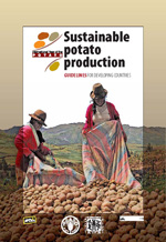 Sustainable potato production. Guidelines for developing countries.