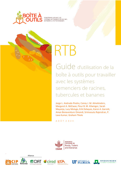 Guide d’utilisation de la boîte à outils pour travailler avec les systèmes semenciers de racines, tubercules et bananes