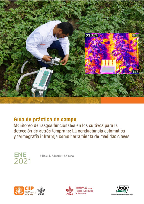Guía de práctica de campo. Monitoreo de rasgos funcionales en los cultivos para la detección de estrés temprano: La conductancia estomática y termografía infrarroja como herramienta de medidas claves