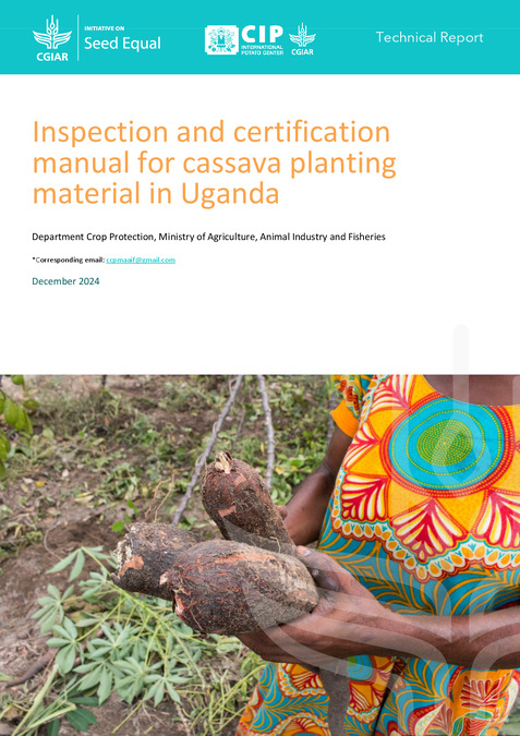 Inspection and certification manual for cassava planting material in Uganda