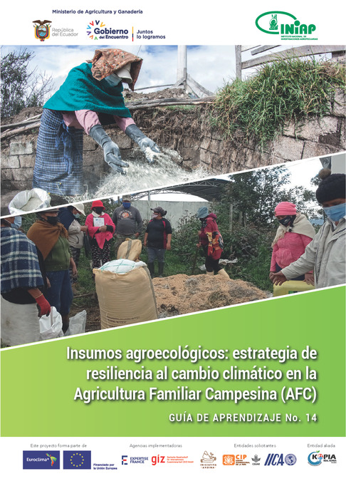 Insumos agroecológicos: estrategia de resiliencia al cambio climático en la Agricultura Familiar Campesina (AFC)