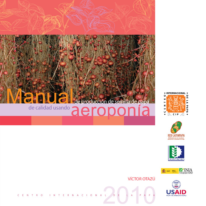 Manual de produccion de semilla de papa de calidad usando aeroponia