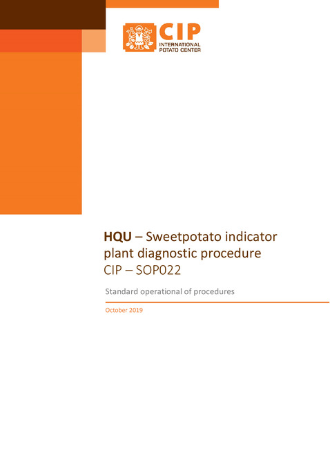 HQU – Sweetpotato indicator plant diagnostic procedure CIP – SOP022. Standard operational of procedures.