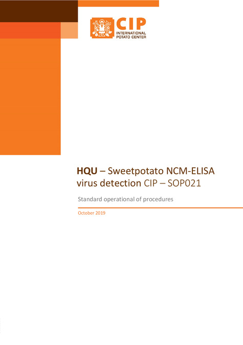 HQU – Sweetpotato NCM‐ELISA virus detection CIP – SOP021. Standard operational of procedures.