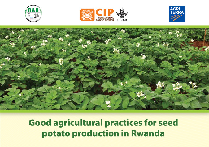 Good agricultural practices for seed potato production in Rwanda. Visual Aid