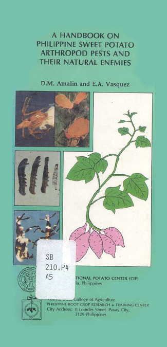 A handbook on Philippinc sweetpotato arthropod pests and their natural enemies